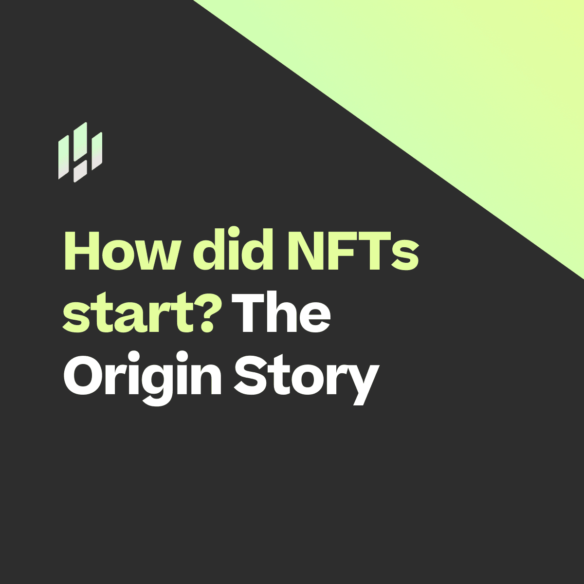 How did NFTs start? The Origin Story